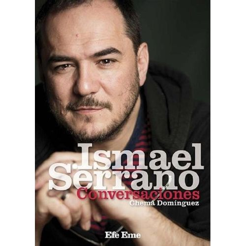 ISMAEL SERRANO. CONVERSACIONES