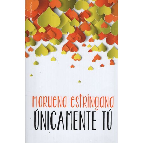UNICAMENTE TU - MOURENA ESTRINGANA