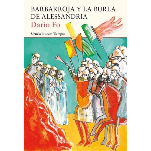 BARBARROJA Y LA BURLA DE ALESSANDRIA - DARIO FO