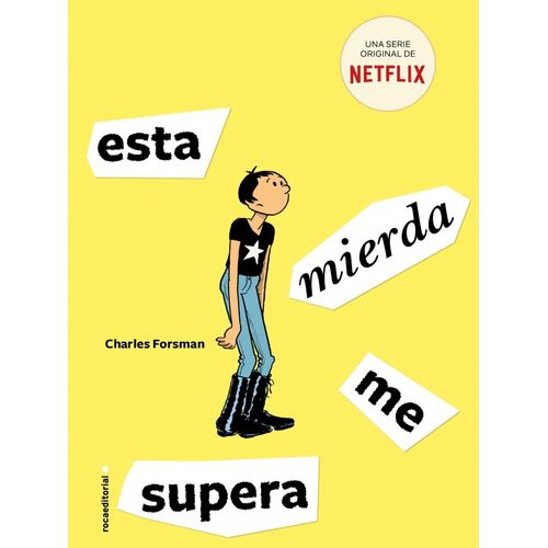 ESTA MIERDA ME SUPERA - COMIC - CHARLES FORSMAN