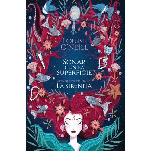 LIBRO SOÑAR CON LA SUPERFICIE - UNA NUEVA VERSION DE LA SIRE