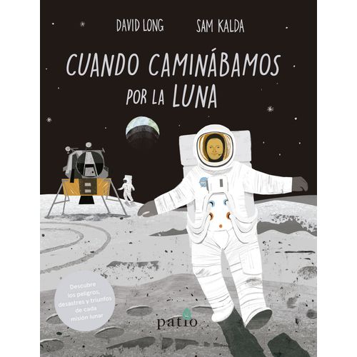 LIBRO CUANDO CAMINABAMOS POR LA LUNA