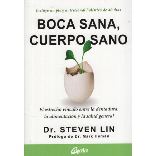 BOCA SANA CUERPO SANO - DR STEVEN LIN