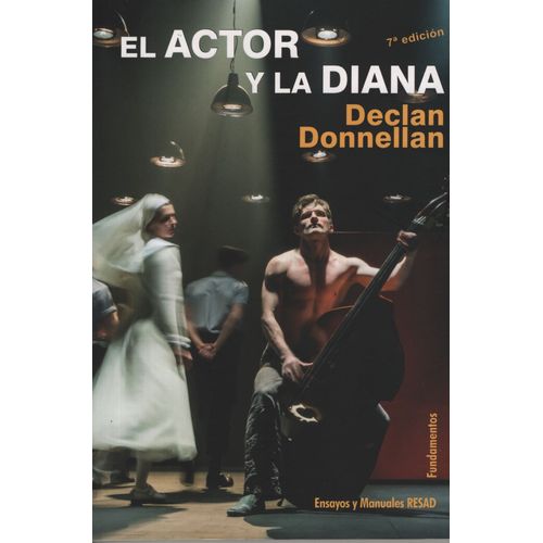 EL ACTOR Y LA DIANA - DECLAN DONNELLAN