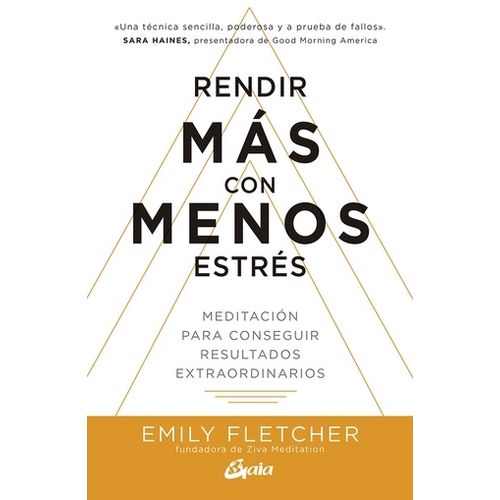 LIBRO RENDIR MAS CON MENOS ESTRES - MEDITACION