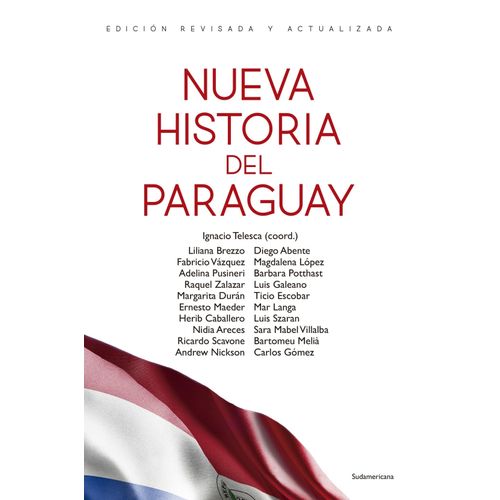 NUEVA HISTORIA DEL PARAGUAY - IGNACIO TELESCA (COMPILADOR)
