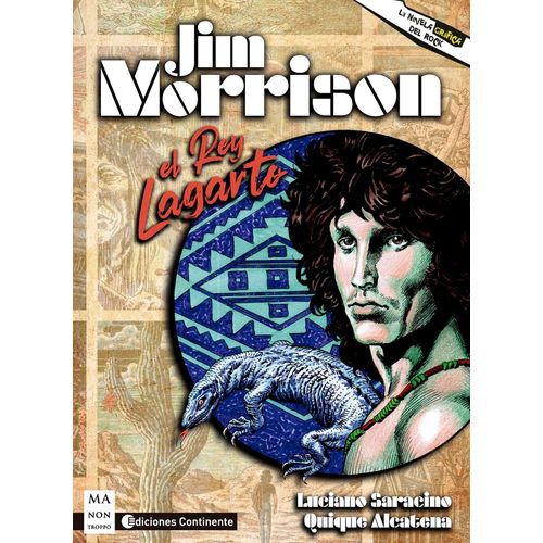 JIM MORRISON. EL REY LAGARTO. LA NOVELA GRAFICA DEL ROCK