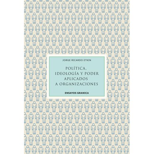 POLITICA IDEOLOGIA Y PODER - JORGE ETKIN