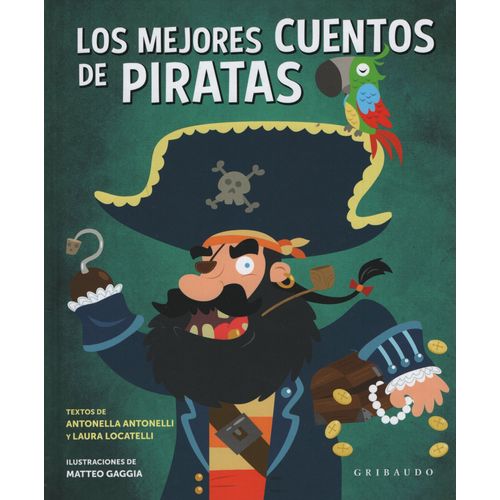 LOS MEJORES CUENTOS DE PIRATAS - ANTONELLI / LOCATELLI