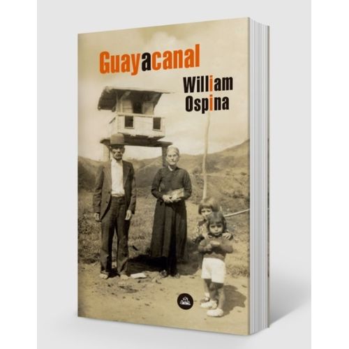 LIBRO GUAYACANAL - WILLIAM OSPINA
