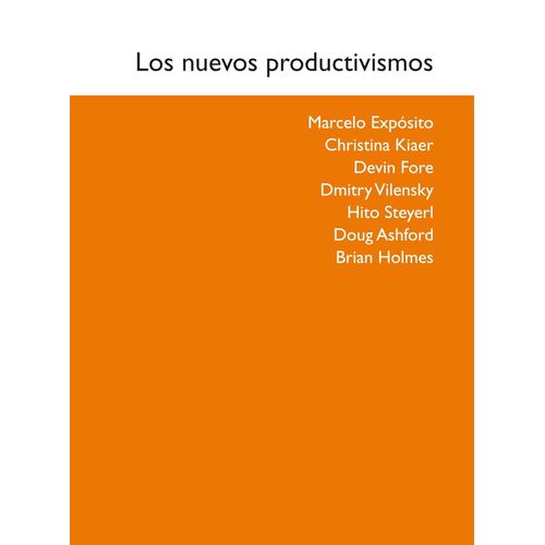 LOS NUEVOS PRODUCTIVISMOS LOS NUEVOS PRODUCTIVISMOS