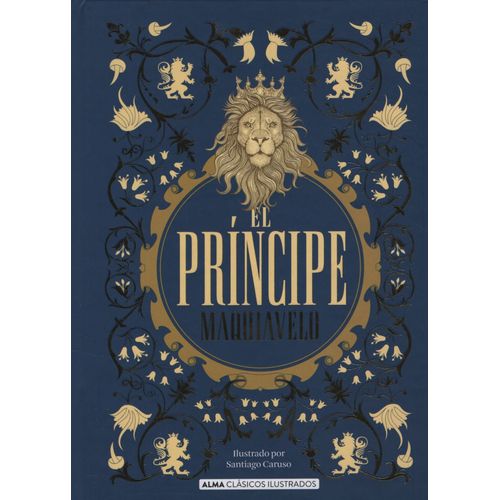 EL PRINCIPE - CLASICOS ILUSTRADOS - NICOLAS MAQUIAVELO