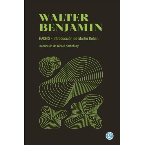 LIBRO HACHIS - WALTER BENJAMIN