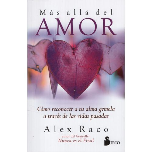 MAS ALLA DEL AMOR - ALEX RACO