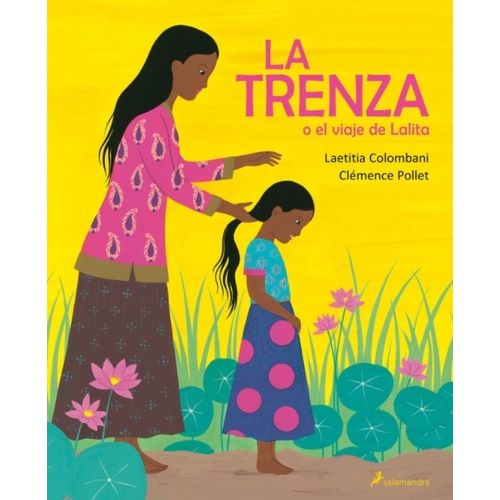 LA TRENZA O EL VIAJE DE LALITA - LAETITA COLOMBANI
