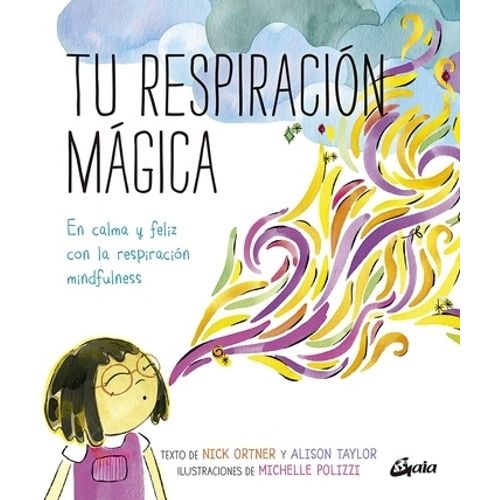 TU RESPIRACION MAGICA - ORTNER Y TAYLOR