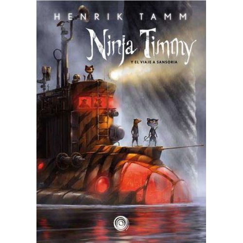 VIAJE A SANSORIA - NINJA TIMMY 2 - HENRIK TAMM