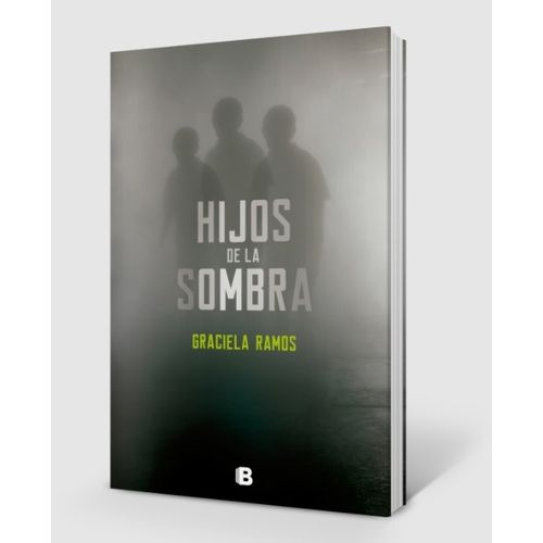 LIBRO HIJOS DE LA SOMBRA - GRACIELA RAMOS