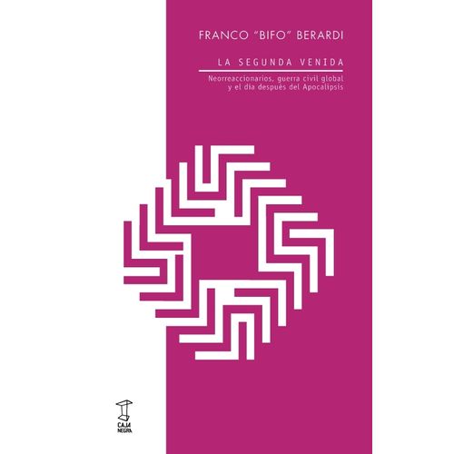 LA SEGUNDA VENIDA - FRANCO BIFO BERARDI