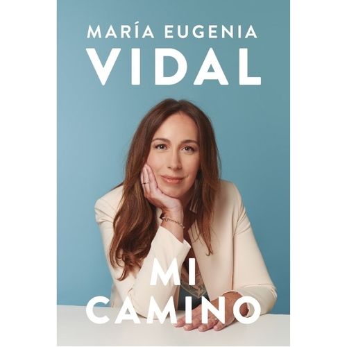 LIBRO MI CAMINO - MARIA EUGENIA VIDAL