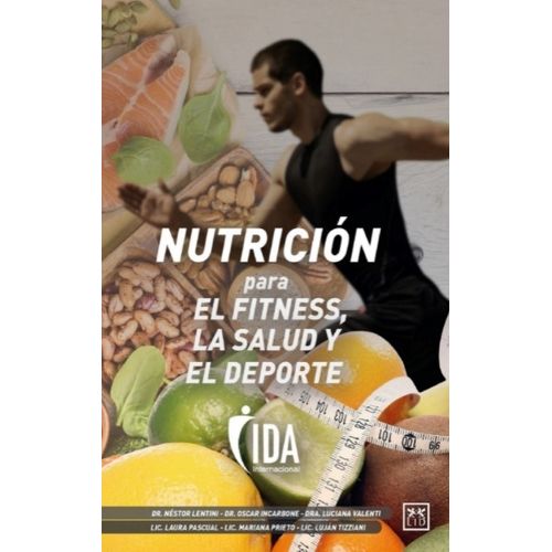 LIBRO NUTRICION PARA EL FITNESS LA SALUD Y EL DEPORTE - LENT