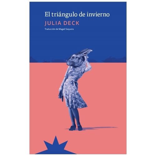 LIBRO EL TRIANGULO DE INVIERNO - JULIA DECK