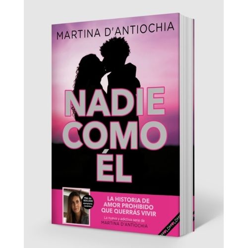 LIBRO NADIE COMO EL - SERIE NADIE 1 - MARTINA D' ANTIOCHIA