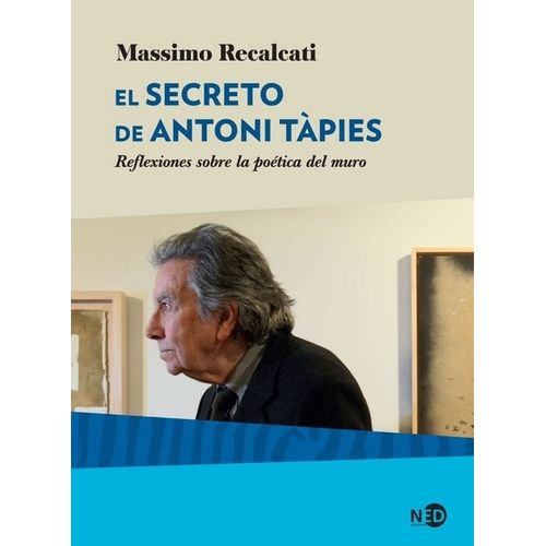 EL SECRETO DE ANTONI TAPIES - MASSIMO RECALCATI - REFLEXIONE