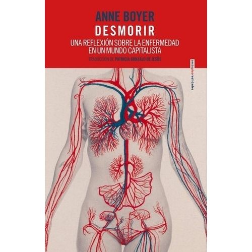 LIBRO DESMORIR - ANNE BOYER