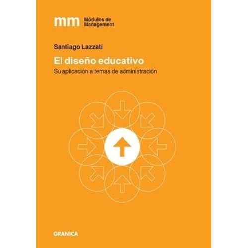 EL DISEÑO EDUCATIVO - SANTIAGO LAZZATI