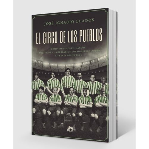 EL CIRCO DE LOS PUEBLOS - JOSE IGNACIO LLADOS