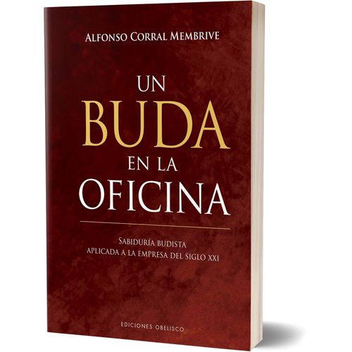LIBRO UN BUDA EN LA OFICINA - CORRAL MEMBRIVE ALFONSO