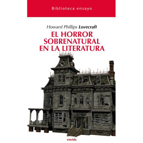 EL HORROR SOBRENATURAL EN LA LITERATURA - LOVECRAFT
