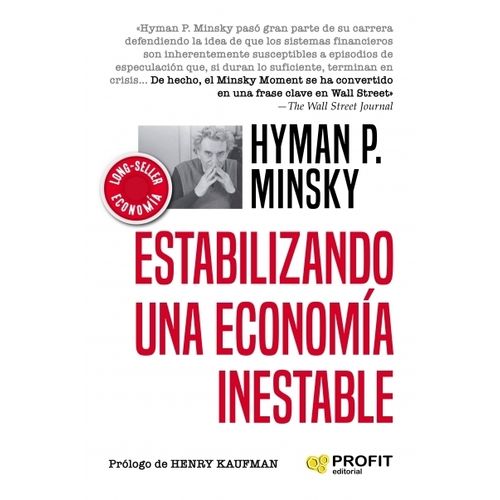 ESTABILIZANDO UNA ECONOMIA INESTABLE - MISNKY