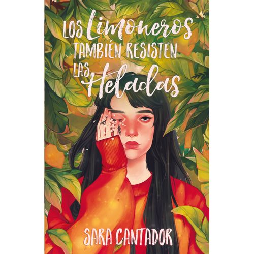 LOS LIMONEROS TAMBIEN RESISTEN LAS HELADAS - CANTADOR