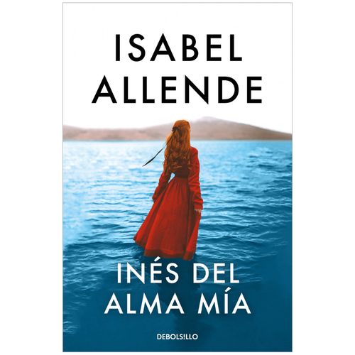 INES DEL ALMA MIA - ISABEL ALLENDE