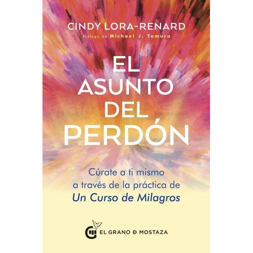 EL ASUNTO DEL PERDON - CINDY LORA-RENARD