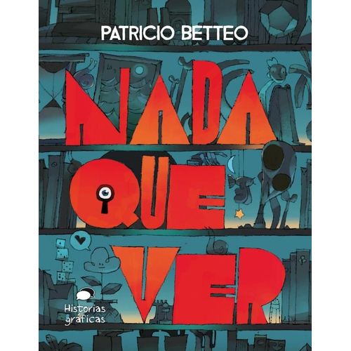NADA QUE VER - PATRICIO BETTEO