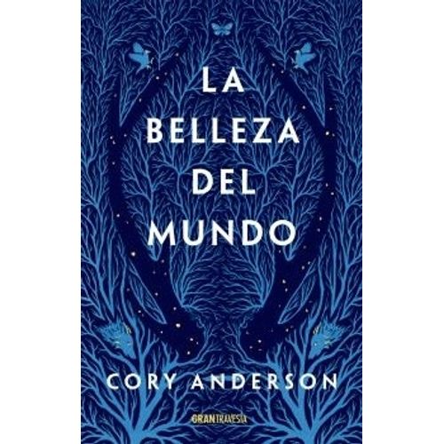 LA BELLEZA DEL MUNDO - CORY ANDERSON