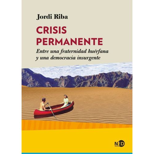 CRISIS PERMANENTE - JORDI RIBA