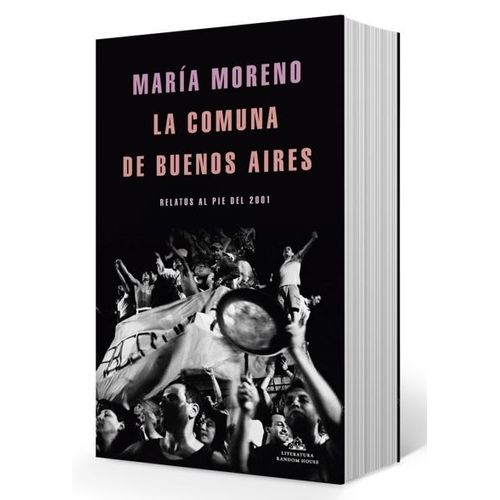 LIBRO LA COMUNA DE BUENOS AIRES - MARIA MORENO