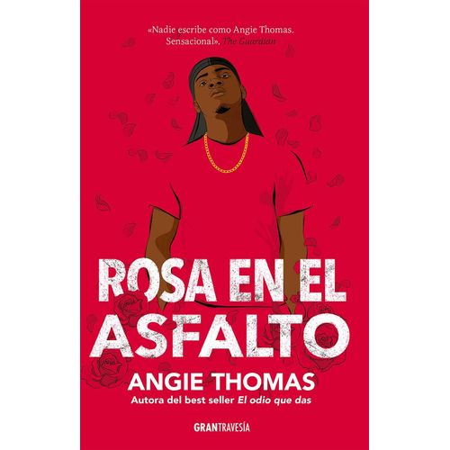 LIBRO ROSA EN EL ASFALTO - ANGIE THOMAS