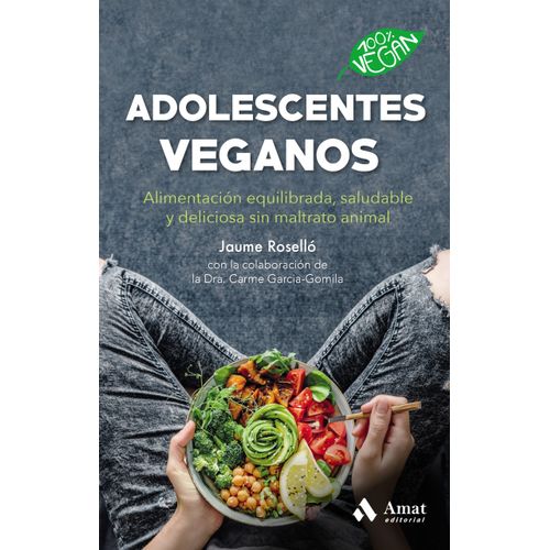 ADOLESCENTES VEGANOS - JAUME ROSELLO