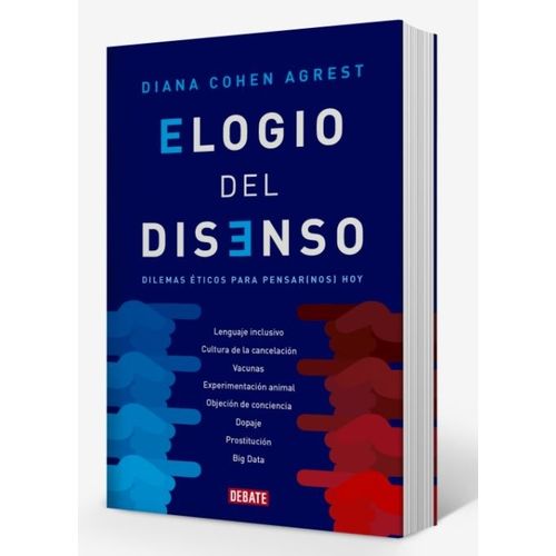 LIBRO ELOGIO DEL DISENSO - DIANA COHEN AGREST