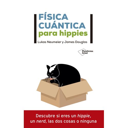 FISICA CUANTICA PARA HIPPIES