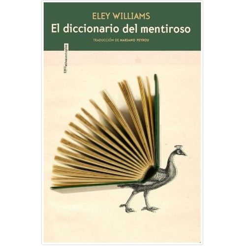 EL DICCIONARIO DEL MENTIROSO - ELEY WILLIAMS
