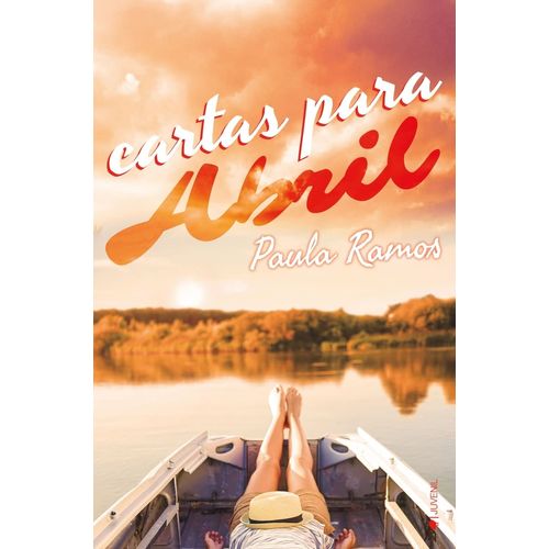 CARTAS PARA ABRIL - PAULA RAMOS
