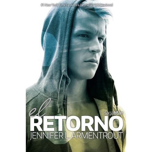 EL RETORNO - JENNIFER L. ARMENTROUT