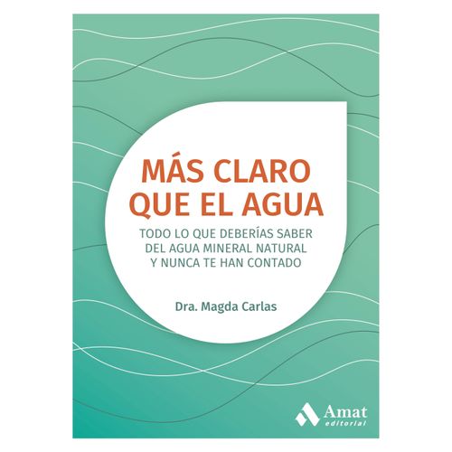 MAS CLARO QUE EL AGUA - MAGDA CARLAS