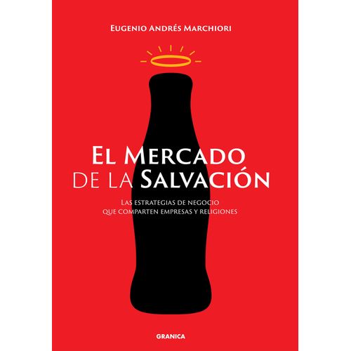 EL MERCADO DE LA SALVACION - EUGENIO MARCHIORI